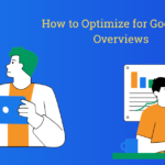How to Optimize for Google AI Overviews (SGE) in 2026